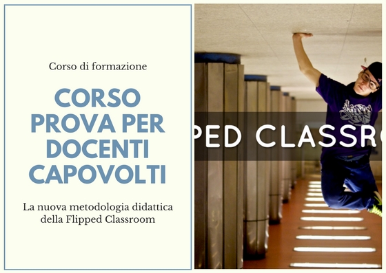 Corso prova per docenti capovolti